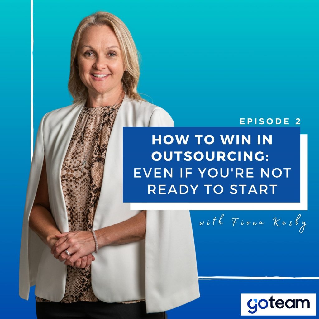 How to Win in Outsourcing Even if You’re Not Ready to Start - GoTeam