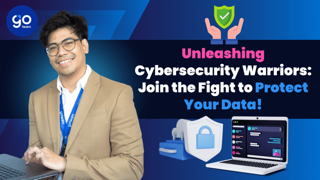 Unleashing: Cybersecurity Warriors - Joing the fight to protect your data
